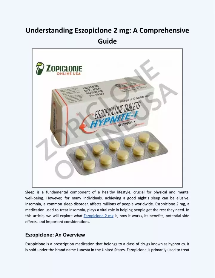 understanding eszopiclone 2 mg a comprehensive