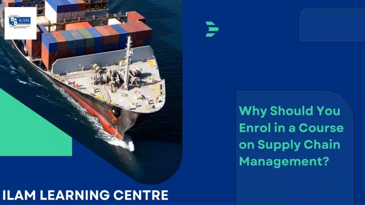 why should you enrol in a course on supply chain