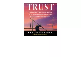 Ebook download Trust Creating the Foundation for Entrepreneurship in Developing