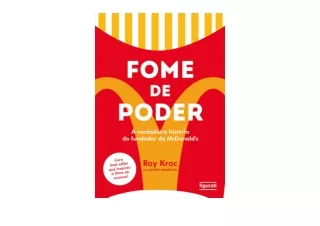 Download Fome de poder A verdadeira historia do fundador do McDonald s Portugues
