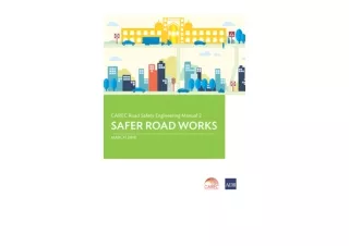 Download PDF CAREC Road Safety Engineering Manual 2 Safer Road Works CAREC Road