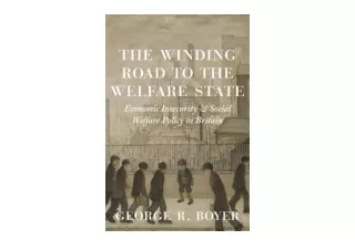 Ebook download The Winding Road to the Welfare State Economic Insecurity and Soc