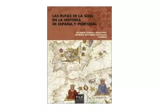 Ebook download Las rutas de la seda en la historia de España y Portugal Spanish