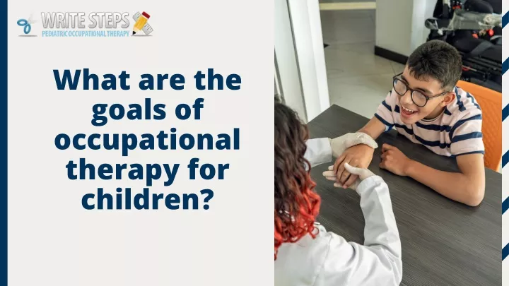 what are the goals of occupational therapy