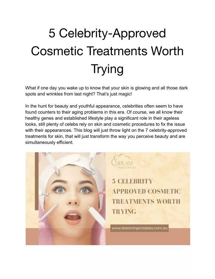 5 celebrity approved cosmetic treatments worth