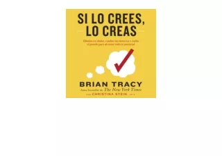 PDF read online Si lo crees lo creas If You Believe You Believe  free acces