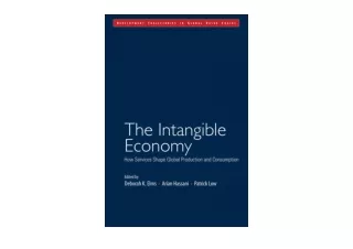 Download PDF The Intangible Economy How Services Shape Global Production and Con