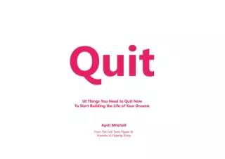 PDF read online Quit 10 Things You Need to Quit Now To Start Building The Life o