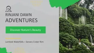 Dare To Explore Lombok Island With Rinjani Dawn Adventures