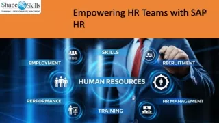 Empowering HR Teams with SAP HR