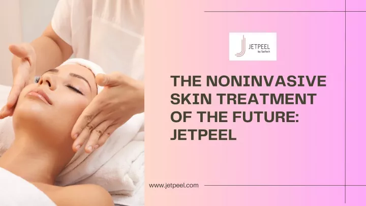 the noninvasive skin treatment of the future