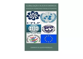 Download PDF GLOBALIZAÇÃO E BLOCOS ECONÔMICOS ORGANIZAÇÕES INTERNACIONAIS E BALA