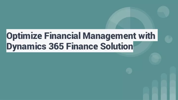 optimize financial management with dynamics