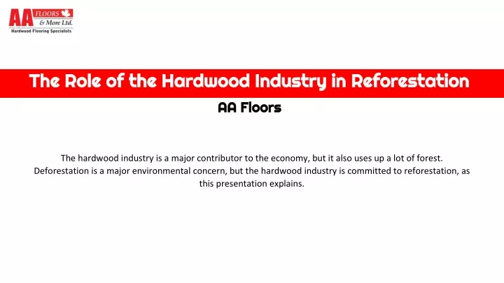 the role of the hardwood industry