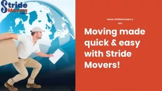 Moving made quick & easy with Stride Movers