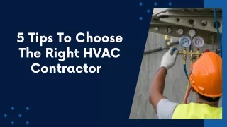 5 Tips To Choose The Right HVAC Contractor