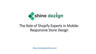 The Role of Shopify Experts in Mobile-Responsive Store Design_