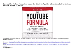Download The YouTube Formula How Anyone Can Unlock the Algorithm to Drive Views