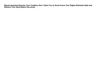 Ebook download Secrets Your Creditors Don t Want You to Know Know Your Rights El