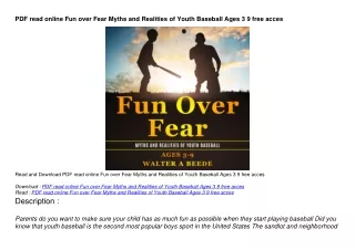 PDF read online Fun over Fear Myths and Realities of Youth Baseball Ages 3 9 fre