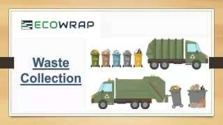 Waste Collection