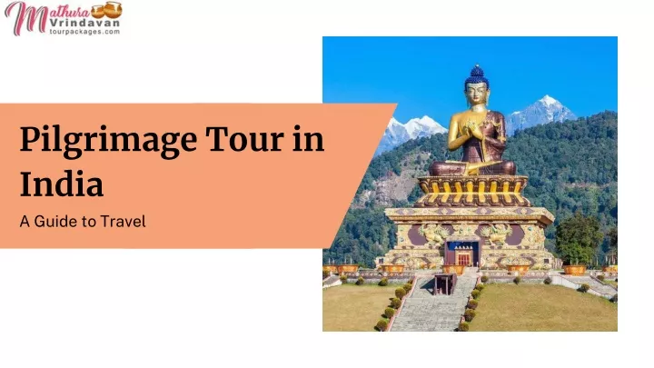 pilgrimage tour in india