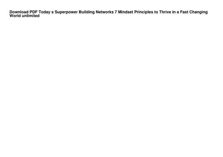 download pdf today s superpower building networks