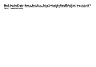 Ebook download Trading Experts Dumb Money Swing Trading in the Stock Market Step