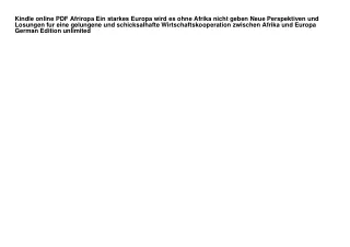 Kindle online PDF Afriropa Ein starkes Europa wird es ohne Afrika nicht geben Ne