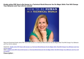 Kindle online PDF How to Be Human in a Technical World Discover the Six Magic Sk