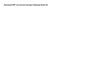 Download PDF Low Income Savings Challenge Book full