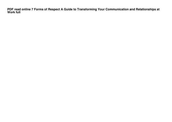 pdf read online 7 forms of respect a guide