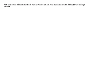 PDF read online Million Dollar Book How to Publish a Book That Generates Wealth