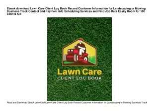 Ebook download Lawn Care Client Log Book Record Customer Information for Landsca