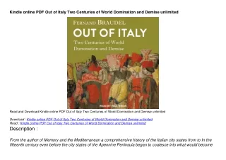 Kindle online PDF Out of Italy Two Centuries of World Domination and Demise unli