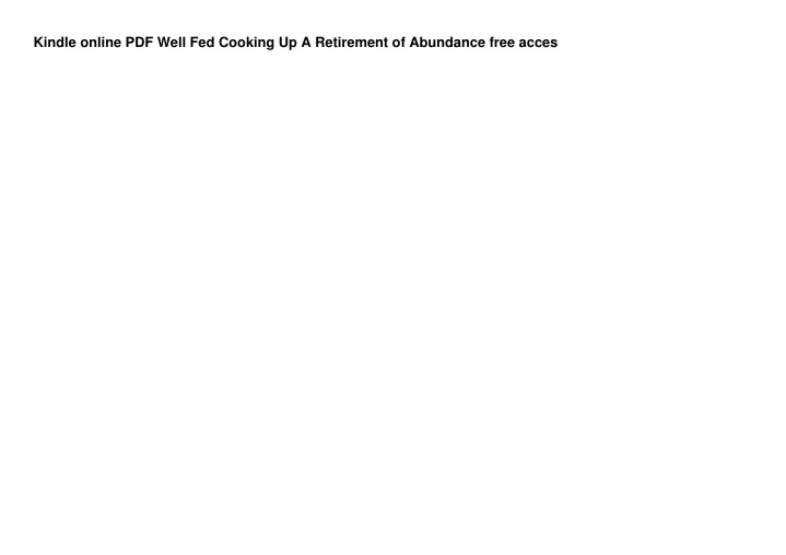 kindle online pdf well fed cooking