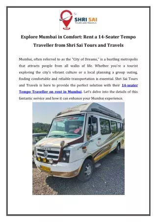 Explore Mumbai in Comfort Rent a 14-Seater Tempo Traveller from Shri Sai Tours and Travels