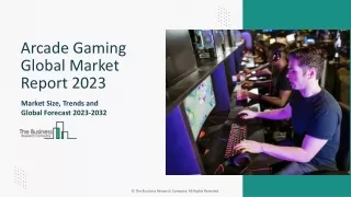 Arcade Gaming Market Drivers, Demand, Insights 2023-2032