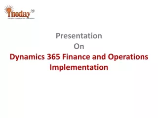 Dynamics 365 Finance and Operations Implementation