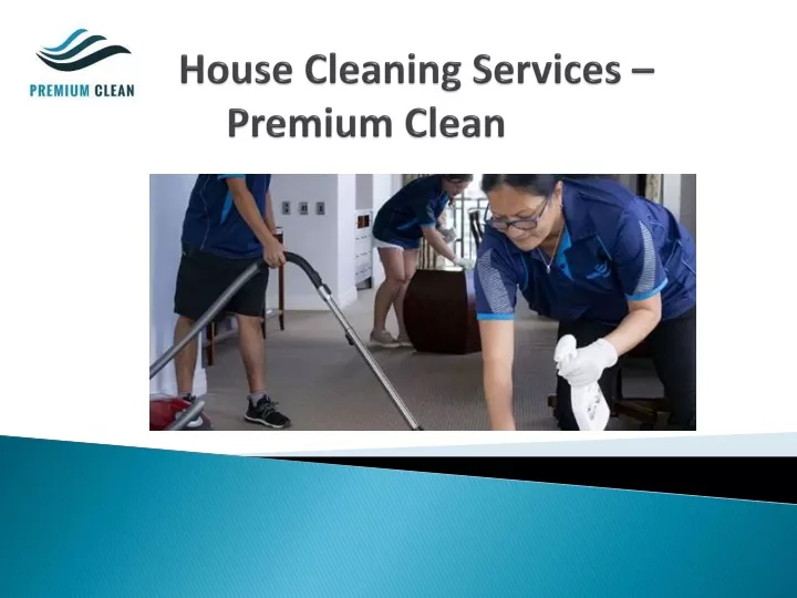 house cleaning services premium clean