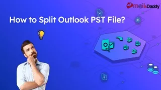 How to split large outlook PST files into several smaller parts?
