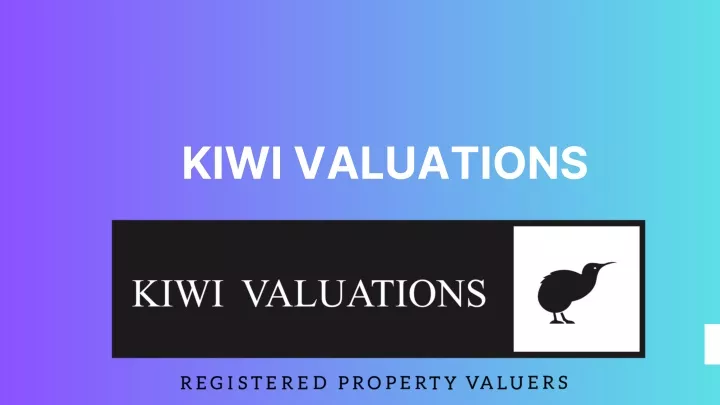 kiwi valuations