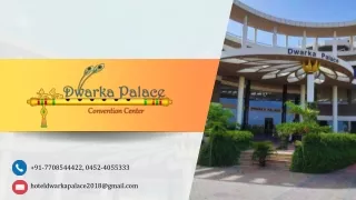 The-Best-Luxury-Hotel-in-Madurai-Dwarka-Palace