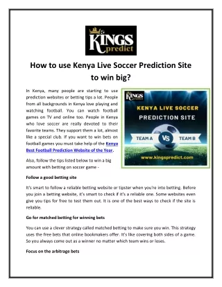 How to use Kenya Live Soccer Prediction Site to win big?