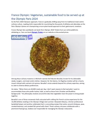 France Olympic Vegetarian, sustainable food to be served up at the Olympic Paris 2024