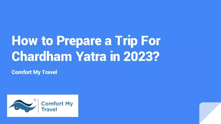 how to prepare a trip for chardham yatra in 2023