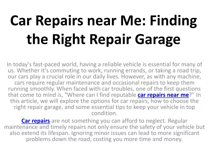 car repairs near me finding the right repair garage