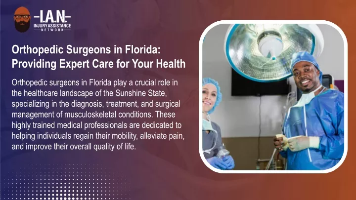 orthopedic surgeons in florida providing expert
