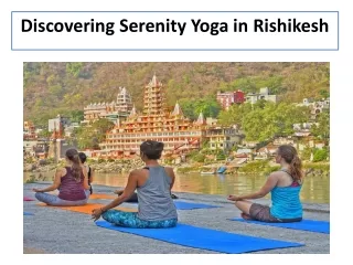 Discovering Serenity Yoga in Rishikesh