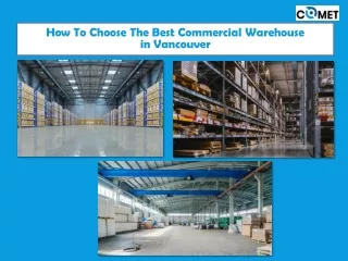 How To Choose The Best Commercial Warehouse in Vancouver